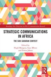 Strategic Communications in Africa: The Sub-Saharan Context book cover