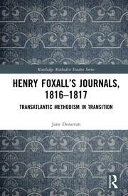Henry Foxall’s Journals, 1816-1817: Transatlantic Methodism in Transition book cover