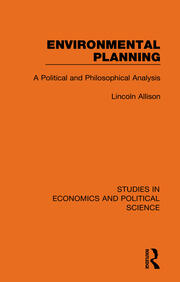 Environmental Planning: A Political and Philosophical Analysis book cover