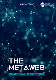 The Metaweb: The Next Level of the Internet book cover