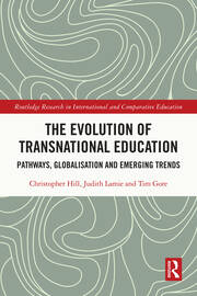 The Evolution of Transnational Education: Pathways, Globalisation and Emerging Trends book cover