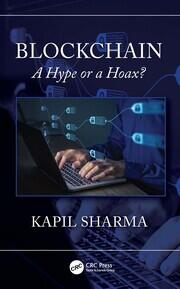 Blockchain: A Hype or a Hoax? book cover