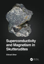 Superconductivity and Magnetism in Skutterudites book cover