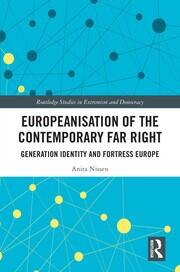 Europeanisation of the Contemporary Far Right: Generation Identity and Fortress Europe book cover