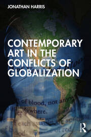 Contemporary Art in the Conflicts of Globalization book cover