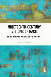 Nineteenth-Century Visions of Race: British Travel Writing about America book cover