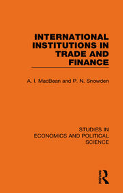 International Institutions in Trade and Finance book cover