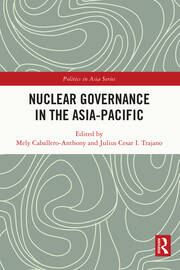 Nuclear Governance in the Asia-Pacific book cover