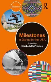 Milestones in Dance in the USA book cover