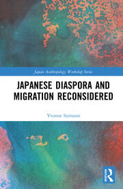 Japanese Diaspora and Migration Reconsidered book cover