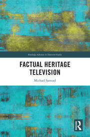 Factual Heritage Television book cover