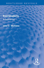 Examinations: A Commentary book cover