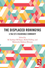 The Displaced Rohingyas: A Tale of a Vulnerable Community book cover