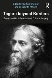 Tagore beyond Borders: Essays on His Influence and Cultural Legacy book cover