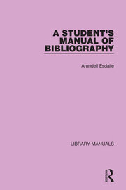 A Student's Manual of Bibliography book cover