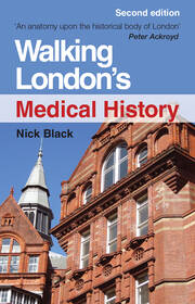 Walking London's Medical History Second Edition book cover