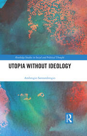 Utopia without Ideology book cover
