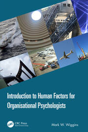 Introduction to Human Factors for Organisational Psychologists book cover