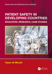 Patient Safety in Developing Countries: Education, Research, Case Studies book cover