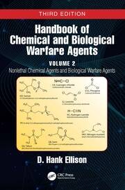 Handbook of Chemical and Biological Warfare Agents, Volume 2: Nonlethal Chemical Agents and Biological Warfare Agents book cover