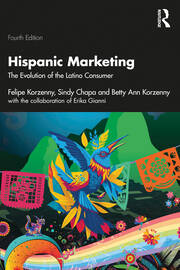 Hispanic Marketing: The Evolution of the Latino Consumer book cover
