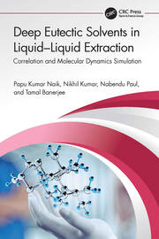 Deep Eutectic Solvents in Liquid-Liquid Extraction: Correlation and Molecular Dynamics Simulation book cover