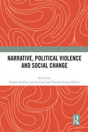 Narrative, Political Violence and Social Change book cover