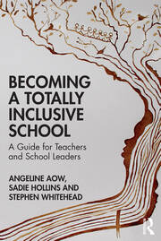 Becoming a Totally Inclusive School: A Guide for Teachers and School Leaders book cover