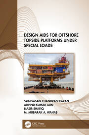 Design Aids for Offshore Topside Platforms Under Special Loads book cover