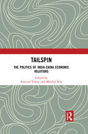 Tailspin: The Politics of India-China Economic Relations book cover
