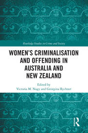 Women’s Criminalisation and Offending in Australia and New Zealand book cover