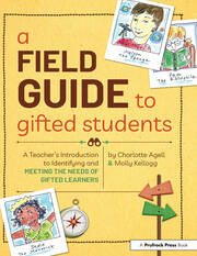 A Field Guide to Gifted Students (Set of 10): A Teacher's Introduction to Identifying and Meeting the Needs of Gifted Learners book cover