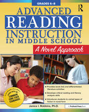 Advanced Reading Instruction in Middle School: A Novel Approach (Grades 6-8) book cover