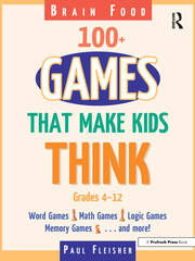 Brain Food: 100+ Games That Make Kids Think book cover
