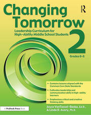 Changing Tomorrow 2: Leadership Curriculum for High-Ability Middle School Students (Grades 6-8) book cover