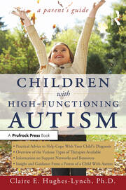 Children With High-Functioning Autism: A Parent's Guide book cover