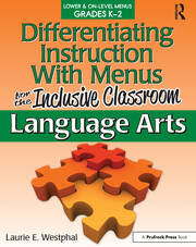 Differentiating Instruction With Menus for the Inclusive Classroom: Language Arts (Grades K-2) book cover