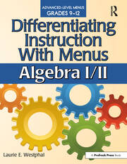 Differentiating Instruction With Menus: Algebra I/II (Grades 9-12) book cover