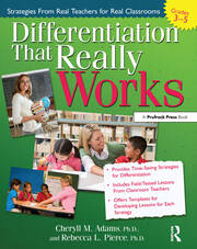 Differentiation That Really Works: Strategies From Real Teachers for Real Classrooms (Grades 3-5) book cover