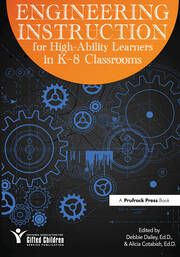 Engineering Instruction for High-Ability Learners in K-8 Classrooms book cover