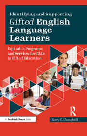Identifying and Supporting Gifted English Language Learners: Equitable Programs and Services for ELLs in Gifted Education book cover