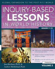 Inquiry-Based Lessons in World History: Global Expansion to the Post-9/11 World (Vol. 2, Grades 7-10) book cover