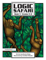 Logic Safari: Book 3, Grades 5-6 book cover