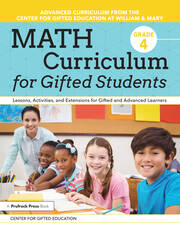 Math Curriculum for Gifted Students: Lessons, Activities, and Extensions for Gifted and Advanced Learners: Grade 4 book cover