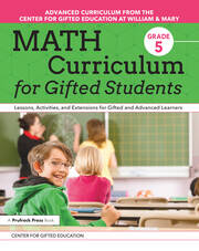 Math Curriculum for Gifted Students: Lessons, Activities, and Extensions for Gifted and Advanced Learners: Grade 5 book cover