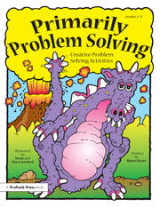 Primarily Problem Solving: Creative Problem Solving Activities (Grades 2-4) book cover