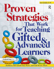 Proven Strategies That Work for Teaching Gifted and Advanced Learners book cover