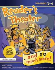 Reader's Theater...and So Much More!: Grades 3-4 book cover