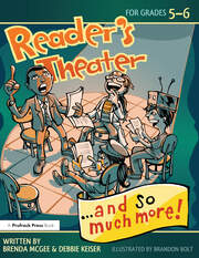 Reader's Theater...and So Much More!: Grades 5-6 book cover