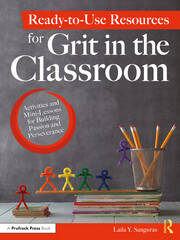 Ready-to-Use Resources for Grit in the Classroom: Activities and Mini-Lessons for Building Passion and Perseverance book cover